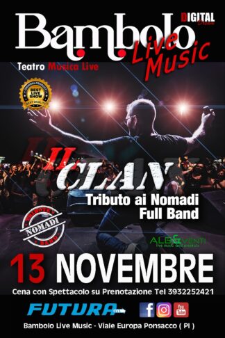 IL CLAN NOMADI Tribute Full Band!!! - Venerdì <b><span style="color: #ff0000;"> 13 </span></b> Novembre