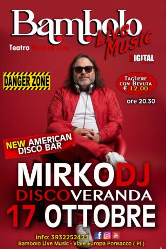 MIRKODJ DISCOVERANDA!! - Sabato <b><span style="color: #ff0000;"> 17 </span></b> Ottobre