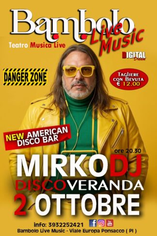MIRKODJ DISCOVERANDA!! - Sabato <b><span style="color: #ff0000;"> 2 </span></b> Ottobre