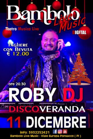 ROBYDJ DISCOVERANDA!! - Sabato <b><span style="color: #ff0000;"> 11 </span></b> Dicembre
